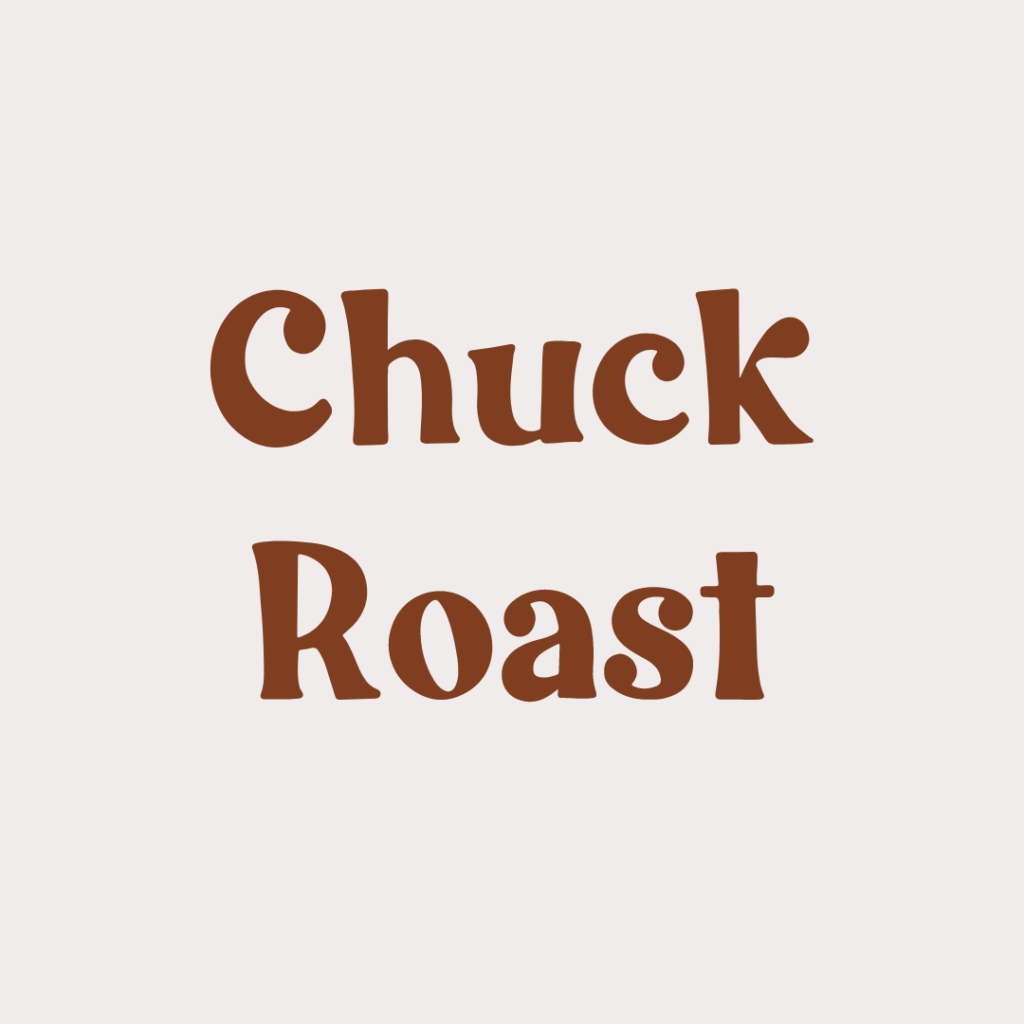 Chuck Roast from Prairie Raised Beef, locally raised beef from your farmer friends located in Sauk Prairie, Wisconsin