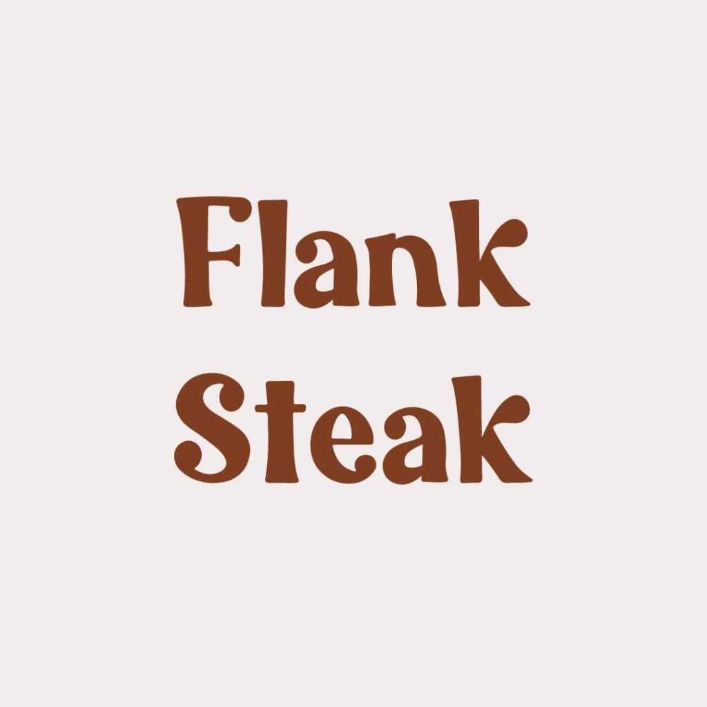 Flank Steak from Prairie Raised Beef, Your Farmer Friends in Sauk City, WI